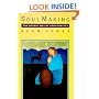 Soul Making: The Desert Way of Spirituality