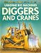 Diggers And Cranes (Usborne Big Machines)