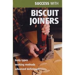 Success with Biscuit Joiners (Success with ...) (Success with ...S.)