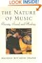 The Nature of Music: Beauty, Sound, and Healing