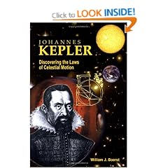 Johannes Kepler: Discovering the Laws of Celestial Motion