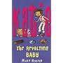 The Revolting Baby (Katie)