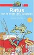 Ratus sur la route des vacances