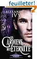 Les gardiens de l'�ternit�, Tome 4 : Cezar
