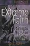 Extreme Faith (Freedom in Christ 4 Teens)