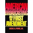 American Broadcasting First Amendment Lucas