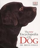 The new encyclopedia of the dog