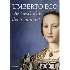 Die Geschichte der Schönheit (Gebundene Ausgabe)