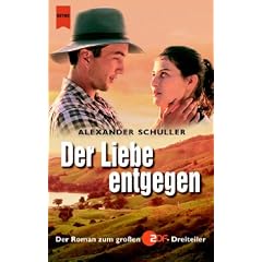Der Liebe entgegen, Film-Tie-In