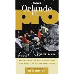 Orlando Like a Pro (Fodor's Orlando Like a Pro)