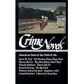 Crime Novels: American Noir of the 1930s and 40s: American Noir of the 1930s and 40s Vol 1 (Library of America)