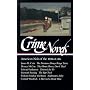 Crime Novels: American Noir of the 1930s and 40s Vol 1 (Library of America)