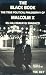 The Black Book: True Political Philosophy of Malcolm X