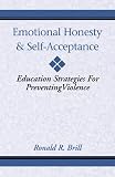 Emotional Honesty & Self-Acceptance