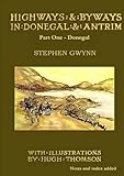 Highways and byways in Donegal and Antrim. Part one, Donegal