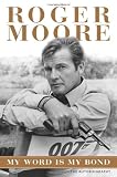 My Word is My Bond: A Memoir