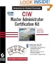 CIW: Master Administrator Certification Kit