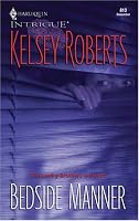 Bedside Manner (The Landry Brothers, Book 3) (Harlequin Intrigue Series #813)