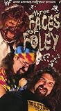 WWF: Three Faces of Foley [VHS]