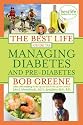 The Best Life Guide to Managing Diabetes and Pre-Diabetes