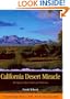 California Desert Miracle: The Fight for Desert Parks and Wilderness (Sunbelt Natural History Guides)