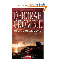 Wenn die Wahrheit stirbt: Roman