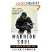 Warrior Soul: The Memoir of a Navy Seal