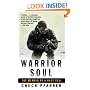 Warrior Soul: The Memoir of a Navy SEAL