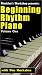 VHS : Beginning Rhythm Piano, Vol. 1 with Dan Huckabee