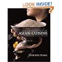 Essentials of Asian Cuisine : Fundamentals and Favorite Recipes