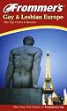 Frommer's Gay and Lesbian Europe, Third Edition