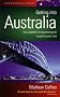 Getting into Australia: The Complete Immigration Guide to Gaining Your Visa (How to)
