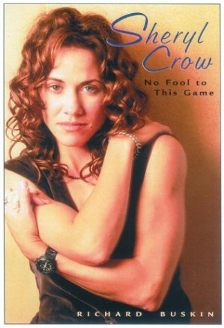 Sheryl Crow: No Fool to This Game