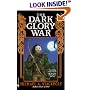 The Dark Glory War (A Prelude to the DragonCrown War Cycle)