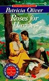 Roses for Harriet (Signet Regency Romances)