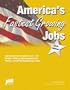 America's Fastest Growing Jobs: Detailed Information on the 140 Fastest Growing Jobs in Our Economy (America's Fastest Growing Jobs, 6th ed)