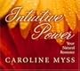 Intuitive Power: Your Natural Resource