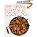 The New German Cookbook: More Than 230 Contemporary and Traditional Recipes
