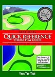 Golf Rules Quick Reference Stroke Play Guide: Find the Answers to Your Questions