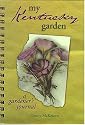 My Kentucky Garden (My Gardener's Journal)