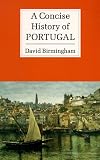 A Concise History of Portugal (Cambridge Concise Histories)