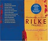 Eigenschaften Schönherz+Fleer  / Rilke Projekt Vol. 3: Uberfliessende Himmel, Limit. Ed. 2006 mit Postkarten