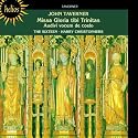 Taverner: Missa Gloria tibi Trinitas