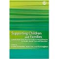 Supporting Children and Families (Lessons from Sure Start for Evidence-Based Practice in Health, Social Care and Education) (Paperback)