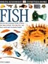 Eyewitness: Fish (Eyewitness Books)