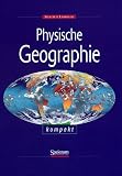 Physische Geographie kompakt - 