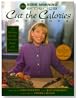 Good Morning America Cut the Calories Cookbook