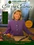 Good Morning America Cut the Calories Cookbook: 120 Delicious Low-Fat, Low-Calorie Recipes from Our Viewers