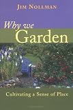 Why We Garden: Cultivating a Sense of Place
