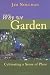 Why We Garden: Cultivating a Sense of Place